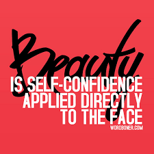 beauty is self confidence quote 